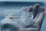 Jean-Pierre Giolitto : l'alchimie et ses secrets
