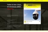 Jayet Sécurité, le partenaire adéquat pour votre sécurité