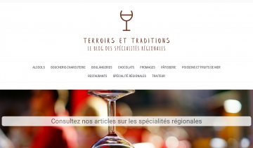 Terroirs et Traditions, Blog sur les spécialités régionales