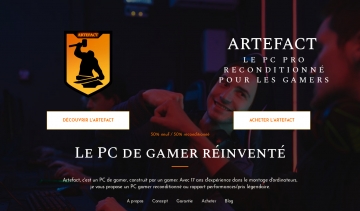 L'Artéfact, votre Pc reconditionné pour les gamers