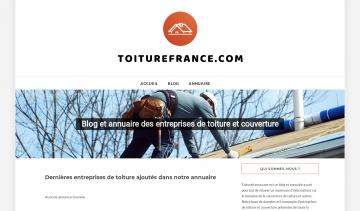 Blog et répertoire des entreprises de toiture et couverture en France