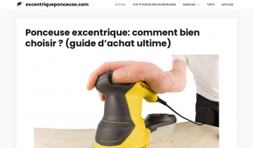 Excentrique Ponceuse, guide d'achat d'une ponceuse excentrique