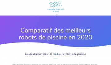Comparatif-robot-piscine.fr, comparatif et test des robots de piscine