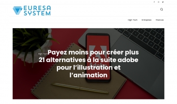 Euresa System, avantages et risques des nouvelles technologies