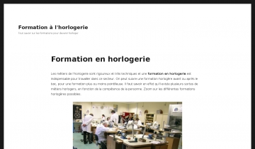 Formation en Horlogerie, le guide pour devenir horloger.