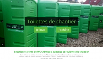 Sipop, entreprise de vente et de location de cabanes, toilettes et roulottes