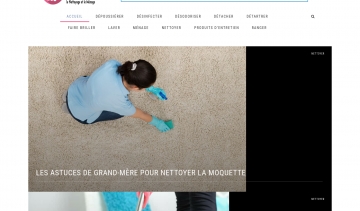 Astuces Nettoyage, pour un travail de ménage plus facile