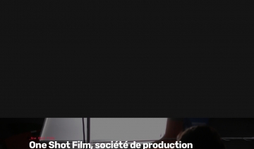 One Shot Film, société de production audiovisuelle, films d'entreprises à Lyon