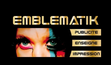 EMBLEMATIK, installation d’enseigne publicitaire