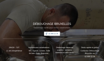 DÉBOUCHAGE BRUXELLES, une entreprise spécialisée dans l’entretien de vos canalisations