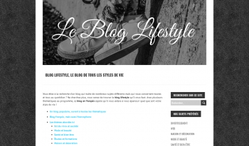 Blog Lifestyle, le blog idéal de tous les styles de vie