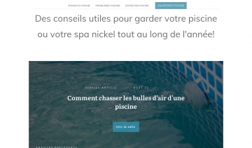 Conseils et astuces efficace pour entretenir votre piscine !