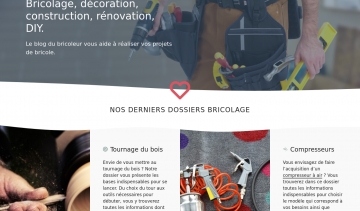 Le blog du bricoleur, votre blog sur le bricolage