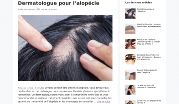 Nos Cheveux, tout comprendre sur la perte de cheveux chez l’homme et chez la femme