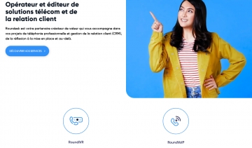 Roundesk : Opérateur et éditeur de solutions télécom et de la relation client