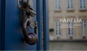 Parelia : votre partenaire pour vos investissements locatif en France
