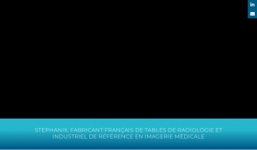 Stephanix, fabricant français de tables de radiologie