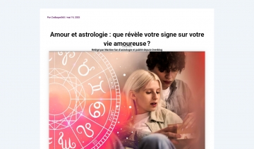  Zodiaque360, les compatibilités amoureuses grâce à l’astrologie 