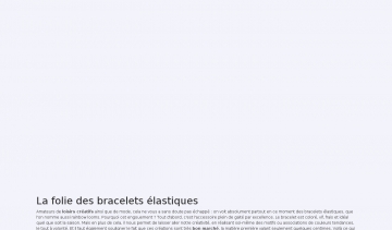 Bracelets-elastique, le partage des plus belles créations