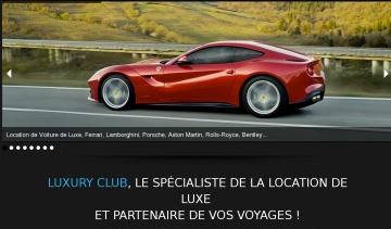 Luxury club, pour la location de voitures, d'avions et autres moyens de déplacement luxueux