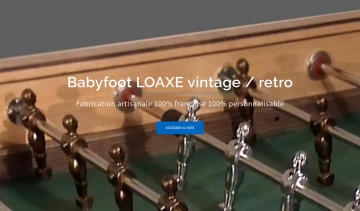  Babyfoot-loaxe, confection, rénovation et personnalisation de babyfoots.