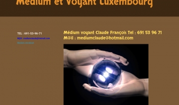 Médium et Voyant Luxembourg, leader dans la résolution des problèmes